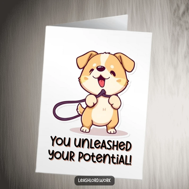 Free Printable Congratulations Card: An energetic dog character playfully tugging on a leash with animated lines around it.